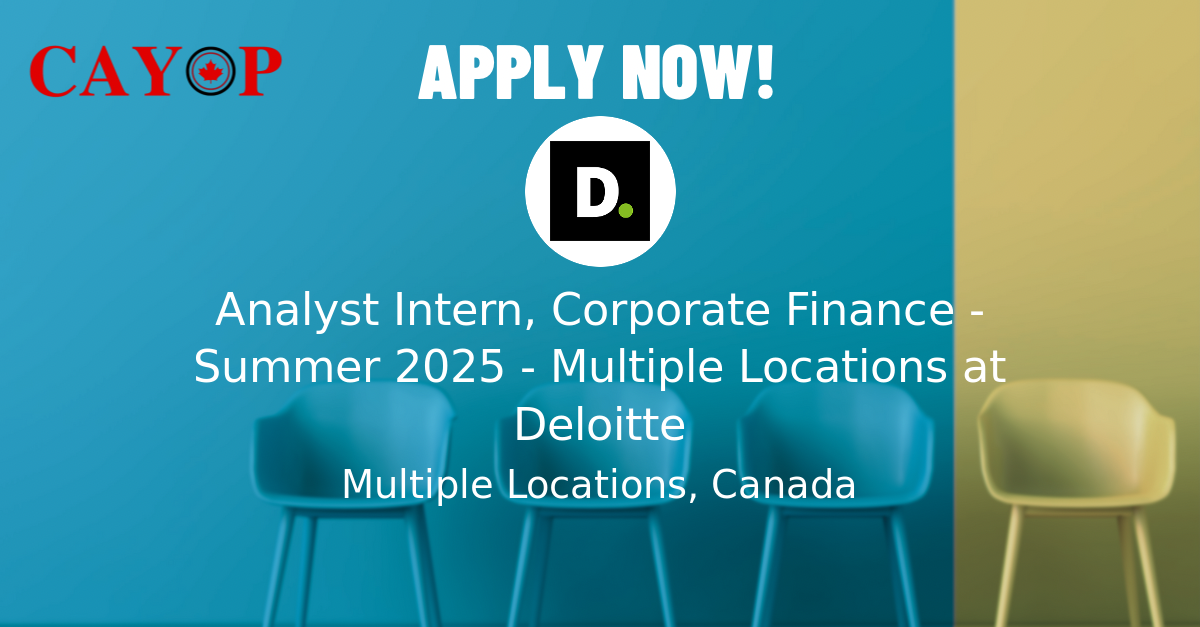 Analyst Intern, Corporate Finance Summer 2025 Multiple Locations at